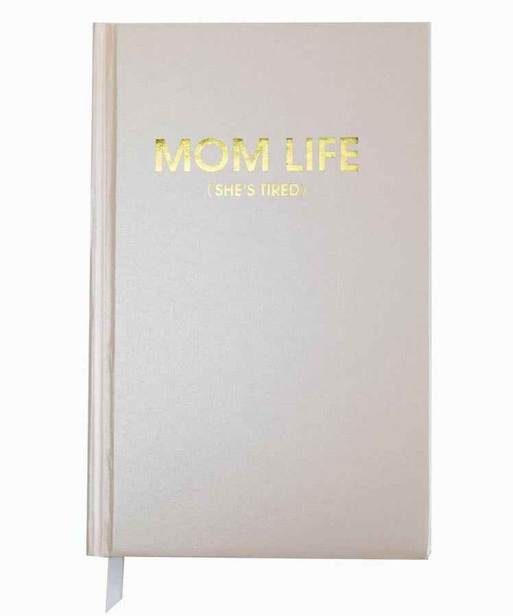 Hardcover Journal - Mom Life (She's Tired)