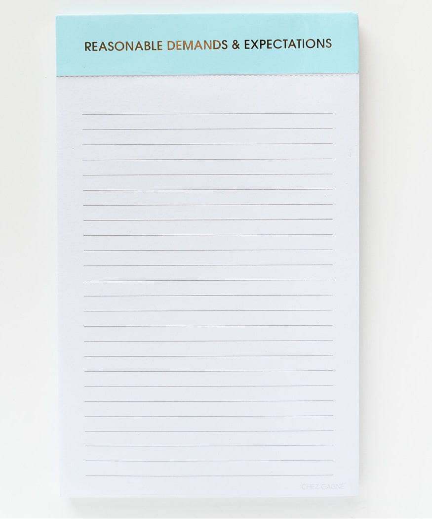 Note Pad - Reasonable Demands & Expectations