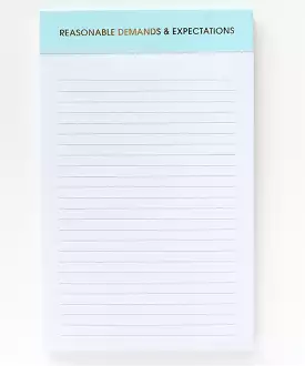 Note Pad - Reasonable Demands & Expectations