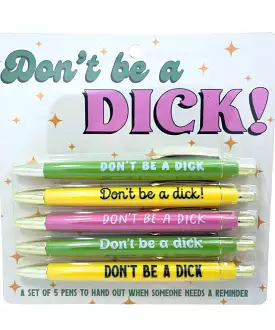 Pen Set - Don't Be A Dick